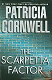 The Scarpetta factor by Cornwell, Patricia Daniels