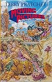 Moving pictures by Pratchett, Terry