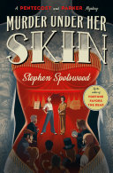 Murder under her skin by Spotswood, Stephen