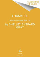 Thankful by Gray, Shelley Shepard