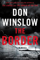 The border by Winslow, Don