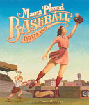 Mama played baseball by Adler, David A