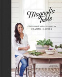 Magnolia table by Gaines, Joanna