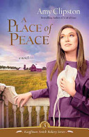 A place of peace by Clipston, Amy