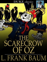The scarecrow of Oz by Baum, L. Frank