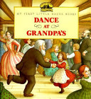 Dance at Grandpa's by Wilder, Laura Ingalls