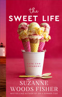 The sweet life by Fisher, Suzanne Woods