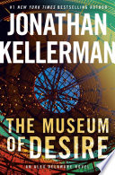 The museum of desire by Kellerman, Jonathan