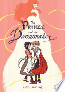 The prince and the dressmaker by Wang, Jen