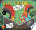 Interrupting chicken by Stein, David Ezra