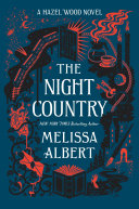 The night country by Albert, Melissa