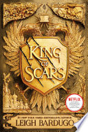 King of scars by Bardugo, Leigh