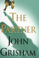 The partner by Grisham, John