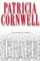Trace by Cornwell, Patricia Daniels