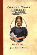 Lucy's wish by Nixon, Joan Lowery