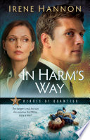 In harm's way by Hannon, Irene