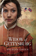 Widow of Gettysburg by Green, Jocelyn