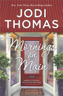 Mornings on Main by Thomas, Jodi