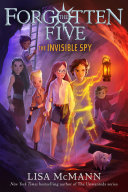 The invisible spy by McMann, Lisa