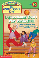 Leprechauns don't play basketball by Dadey, Debbie