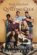 The half-stitched Amish quilting club by Brunstetter, Wanda E
