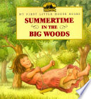 Summertime_in_the_Big_Woods