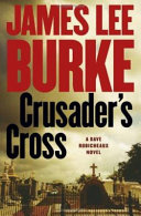 Crusader's Cross by Burke, James Lee
