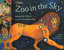 Zoo in the sky by Mitton, Jacqueline