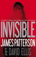 Invisible by Patterson, James