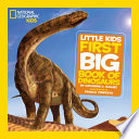 First big book of dinosaurs by Hughes, Catherine D