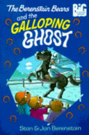 The_BERENSTAIN_BEARS_AND_THE_GALLOPING_GHOST