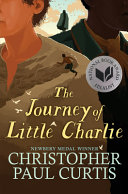 The journey of Little Charlie by Curtis, Christopher Paul