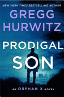 Prodigal son by Hurwitz, Gregg Andrew