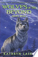 Frost wolf by Lasky, Kathryn