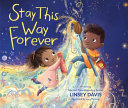 Stay_this_way_forever