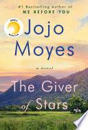 The giver of stars by Moyes, Jojo