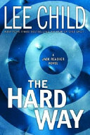 The hard way by Child, Lee