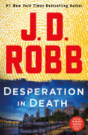 Desperation in death by Robb, J. D