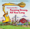 Farming strong, all year long by Rinker, Sherri Duskey