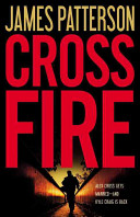 Cross fire by Patterson, James