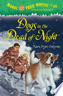 Dogs in the dead of night by Osborne, Mary Pope