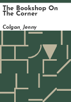 The Bookshop on the Corner by Colgan, Jenny