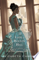 The lady of Bolton Hill by Camden, Elizabeth
