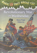 Revolutionary war on Wednesday by Osborne, Mary Pope