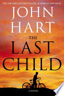 The last child by Hart, John