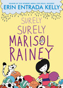 Surely surely Marisol Rainey by Kelly, Erin Entrada