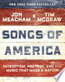 Songs of America by Meacham, Jon