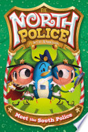 The_North_Police___Meet_the_South_Police