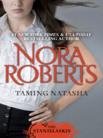 Taming Natasha by Roberts, Nora