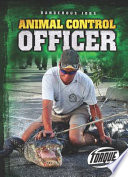 Animal control officer by Bowman, Chris